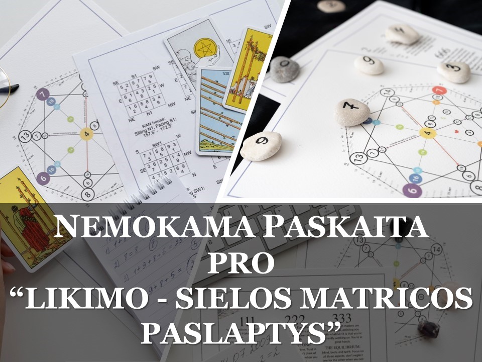 Online – NEMOKAMA PASKAITA – LIKIMO | SIELOS MATRICOS PASLAPTYS