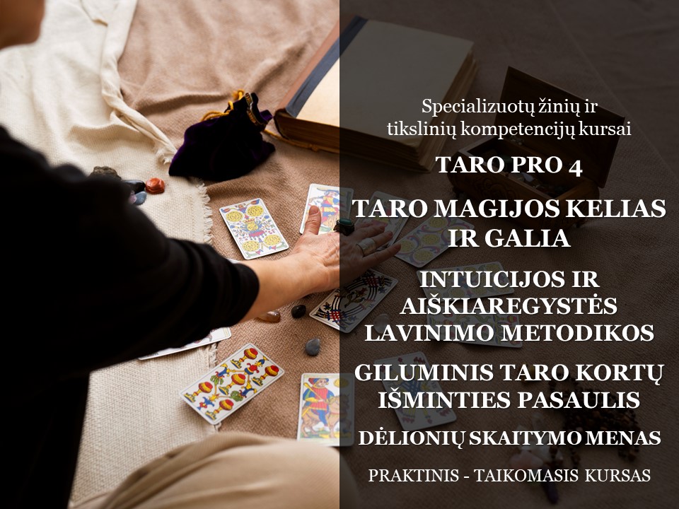 Online – TARO PRO 4 – TARO MAGIJOS KELIAS IR GALIA